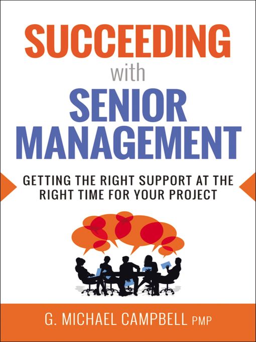 Title details for Succeeding with Senior Management by G. Campbell - Wait list